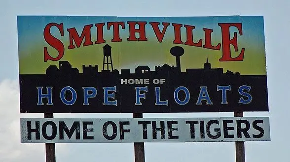 Image of the Smithville, Texas Hope Floats sign.